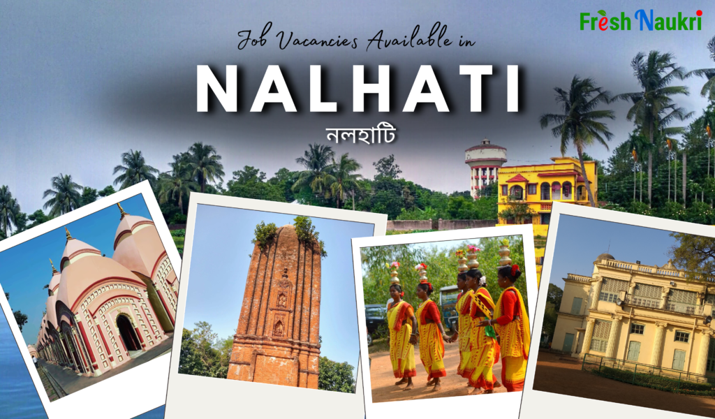 Jobs in Nalhati, Birbhum, West Bengal