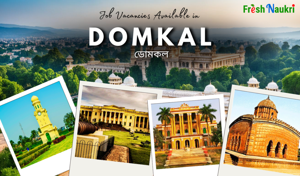 Jobs in Domkal, Murshidabad, West Bengal