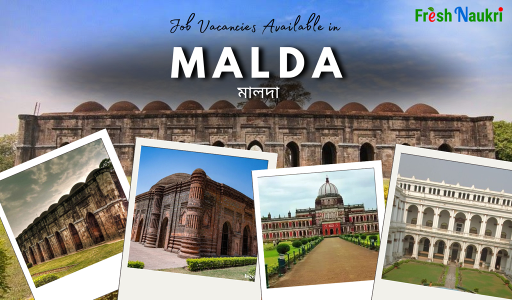 Urgent Jobs in Malda, West Bengal