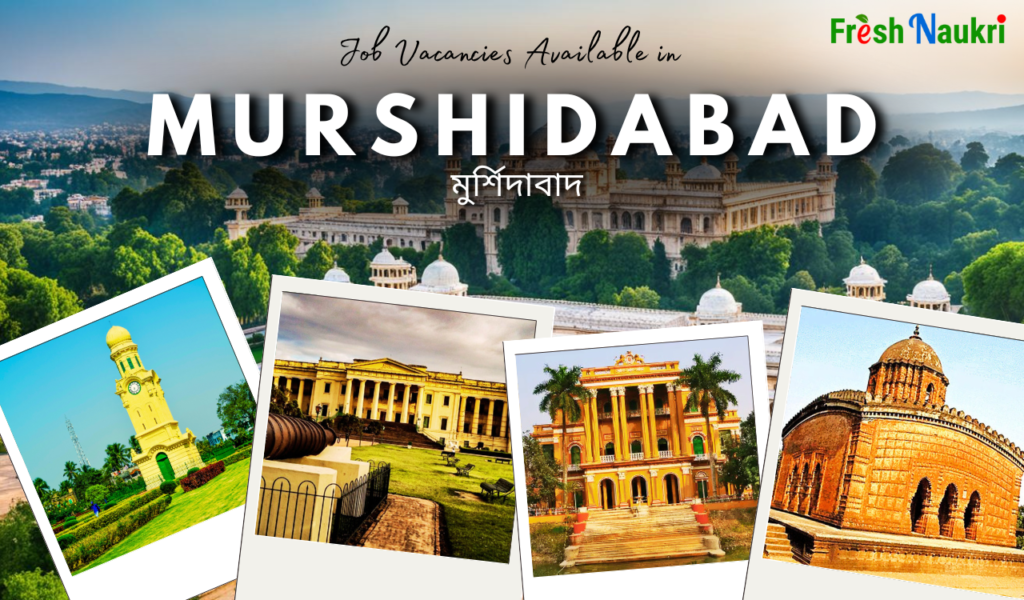 Jobs in Murshidabad, West Bengal