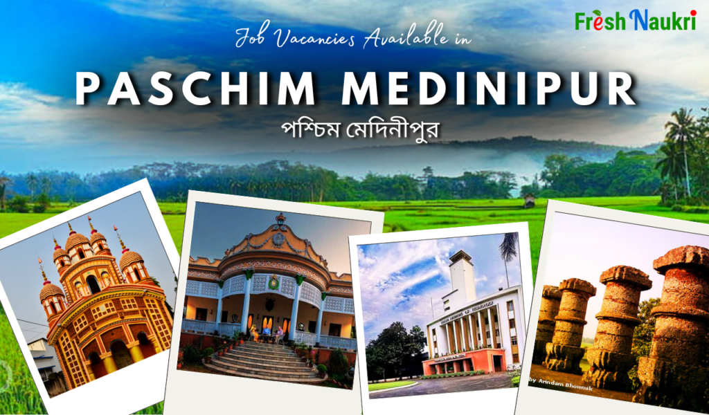 10th Pass Jobs in Paschim Medinipur, West bengal